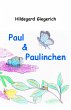 Paul & Paulinchen (eBook, ePUB) - Bild 1