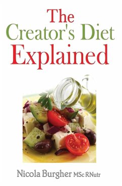 The Creator's Diet Explained - Burgher, Nicola