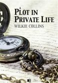 A plot in private life (eBook, ePUB)