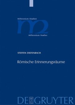 Römische Erinnerungsräume (eBook, PDF) - Diefenbach, Steffen