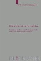 Ecclesia est in re publica (eBook, PDF) - Brennecke, Hanns Christof