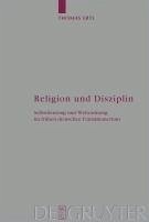 Religion und Disziplin (eBook, PDF) - Ertl, Thomas