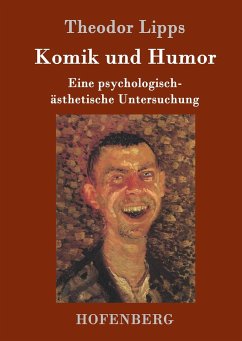 Komik und Humor - Lipps, Theodor