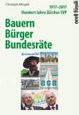 Bauern, Bürger, Bundesräte