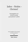 Juden - Heiden - Christen?