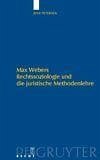 Max Webers Rechtssoziologie und die juristische Methodenlehre (eBook, PDF)