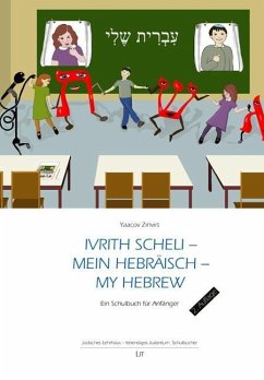Ivrith scheli - Mein Hebräisch - my hebrew - Zinvirt, Yaacov