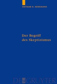 Der Begriff des Skeptizismus (eBook, PDF) - Heidemann, Dietmar