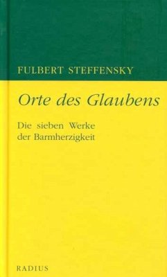 Orte des Glaubens - Steffensky, Fulbert