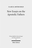 New Essays on the Apostolic Fathers