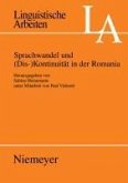 Sprachwandel und (Dis-)Kontinuität in der Romania (eBook, PDF)