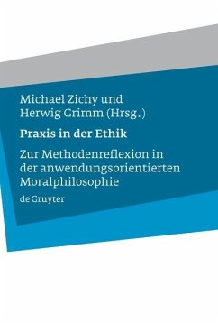 Praxis in der Ethik (eBook, PDF) Cover Praxis in der Ethik (eBook, PDF)