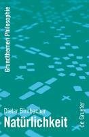 Natürlichkeit (eBook, PDF) - Birnbacher, Dieter