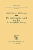 Die Karlamagnús-Saga I und ihre altfranzösische Vorlage (eBook, PDF)