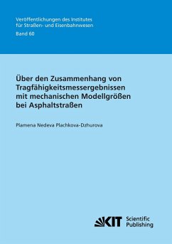 Über den Zusammenhang von Tragfähigkeitsmessergebnissen mit mechanischen Modellgrößen bei Asphaltstraßen