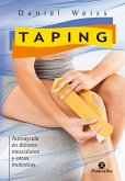 TAPING. Autoayuda en dolores musculares y otras molestias