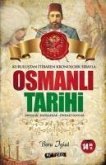 Kurulustan Itibaren Kronolik Sirayla Osmanli Tarihi