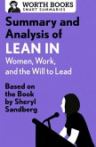 Summary and Analysis of Lean In: Women, Work, and the Will to Lead (eBook, ePUB)