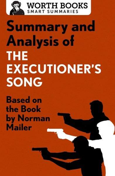 Summary and Analysis of The Executioner's Song (eBook, ePUB) Summary and Analysis of The Executioner's Song (eBook, ePUB)