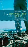 Chatwins Guru und ich (eBook, ePUB)