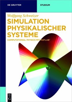 Simulation physikalischer Systeme (eBook, ePUB) - Schweizer, Wolfgang