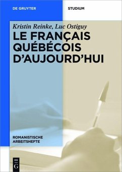 Le français québécois d'aujourd'hui (eBook, ePUB) - Reinke, Kristin; Ostiguy, Luc