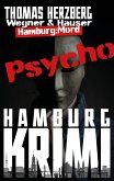 Psycho / Wegner & Hauser Bd.2 (eBook, ePUB) Psycho / Wegner & Hauser Bd.2 (eBook, ePUB)