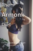 The Armonk Diet (eBook, ePUB)