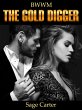 The Gold Digger: (Pregnancy Romance,... - Bild 1
