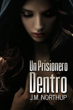 Cover Un Prisionero Dentro (eBook, ePUB)