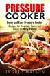 Pressure Cooker : Quick and Easy... - Bild 1
