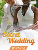 Secret Wedding: BWWM (eBook, ePUB)
