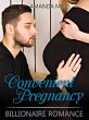 Convenient Pregnancy: Billionaire... - Bild 1