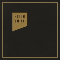 Heigh Chief - Heigh Chief.