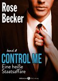 Control Me - Eine Heiße Staatsaffäre, 4 (eBook, ePUB)