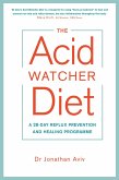 The Acid Watcher Diet (eBook, ePUB)