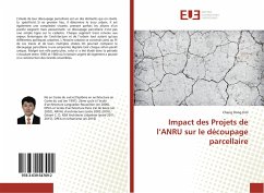 Impact des Projets de l¿ANRU sur le découpage parcellaire - Kim, Chang Dong