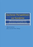 Aachener Perspektiven zur Eurokrise