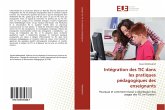 Intégration des TIC dans les pratiques pédagogiques des enseignants