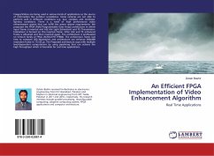 An Efficient FPGA Implementation of Video Enhancement Algorithm - Bashir, Zubair