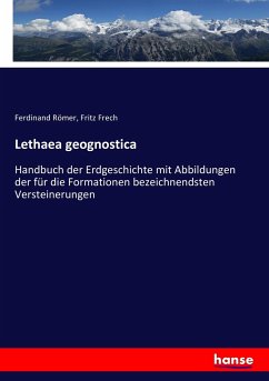 Lethaea geognostica - Römer, Ferdinand;Frech, Fritz