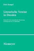 Literarische Vereine in Dresden (eBook, PDF) - Hempel, Dirk