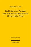 Die Haftung von Partnern einer Partnerschaftsgesellschaft für berufliche Fehler (eBook, PDF)