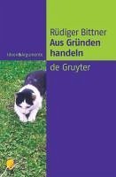 Aus Gründen handeln (eBook, PDF) - Bittner, Rüdiger