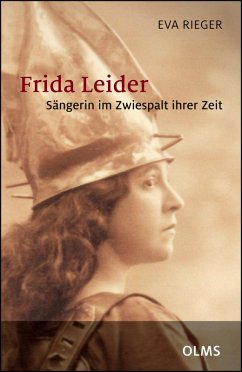 Frida Leider - Sängerin im Zwiespalt ihrer Zeit (eBook, PDF) - Rieger, Eva