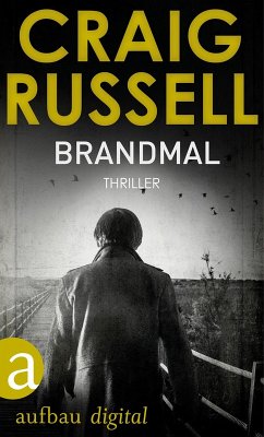 Brandmal / Hauptkommissar Jan Fabel Bd.3 (eBook, ePUB) - Russell, Craig