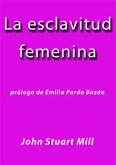 La esclavitud femenina (eBook, ePUB)