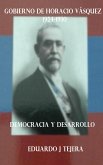 El Gobierno de Horacio Vásquez (eBook, ePUB)