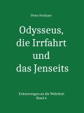 Odysseus, die Irrfahrt und das Jenseits (eBook, ePUB)
