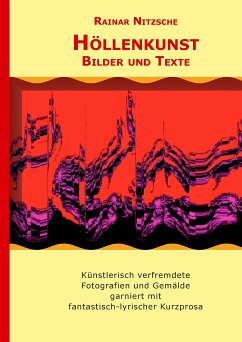 Höllenkunst (eBook, ePUB) - Nitzsche, Rainar